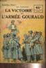 La Victoire de l'armée Gouraud (Collection Patrie, n°121). Petithuguenin Jean