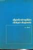 Aglodystrophies clinique - Diagnostic. Doury P.