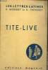 Les Lettres Latines - Tite-Live. Morisset R., Thevenot G.