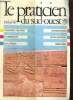 Le praticien du Sud-Ouest, tome IV, n°22 (octobre 1990) : Papillomavirus humains, cytologie, détection et typage (B. Parsi, J.M. Coindre, F. Leger) / ...