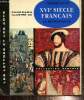XVIe siècle français - La Renaissance. Boyer Frédéric