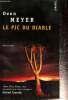 "Le Pic du Diable (Collection ""Points"", n°P2015)". Meyer Don