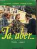 Ja, aber... - Première - Langue 2. Duport J.-C., Gaussent S., Georges B., Kahn H.