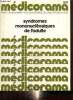 Medicorama, n°207 (octobre 1976) : Syndromes mononucléosiques de l'adulte : Comment conduire l'enquête étiologique / Le virus d'Epstein-Bar ou B.E.V. ...