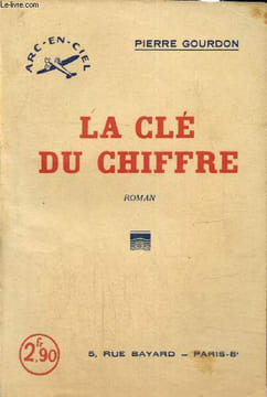 "La Clé du Chiffre (Collection ""Arc-en-Ciel"", n°48)". Goudron Pierre