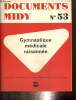 Documents Midy, n°53 : Gymnastique médicale raisonnée. Collectif