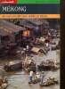 "Mékong : Du Laos au Viêt-Nam, après le dégel (Série ""Monde"", hors-série n°63 (septembre 1992))". Franco Guido et Raphaël