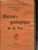 "Histoire géologique de la Mer (Collection ""Bibliothèque de philosophie scientifique"")". Meunier Stanislas