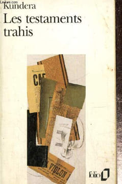 "Les testaments trahis (Collection ""Folio"", n°2703)". Kundera Milan