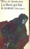 "La Mort qui fait le trottoir (Don Juan) (Collection ""Folio"", n°35)". de Montherlant Henry