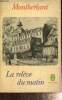 "La relève du matin (Collection ""Livre de Poche"", n°2224)". de Montherlant Henry