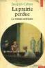 "La prairie perdue - Le roman américain (Collection ""Points"", n°133)". Cabau Jacques