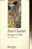"Partage de Midi (Collection ""Folio Théâtre"", n°17)". Claudel Paul