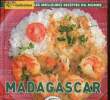 Les Meilleures recettes du monde : Madagascar. Nourault Gilles