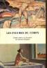 "Les figures du corps dans la littérature et la peinture anglaises et américaines, de la Renaissance à nos jours (Série ""Langues et langages"", ...