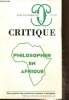 Critique, n°771-772 (août-septembre 2011) - Philosopher en Afrique : Logique de l'écrit, logique de l'oral (Mamoussé Diagne) / Pour une approche ...