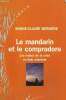 "Le mandarin et le compradore - Les enjeux de la crise en Asie orientale (Collection ""Forum"")". Bergère Marie-Claire