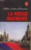 "La Russie inachevée (Collection ""Le Livre de Poche"", n°15345)". Carrère d'Encausse Hélène