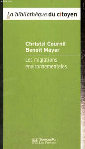 "Les migrations environnementales - Enjeux et gourvernance (Collection ""La bibliothèque du citoyen"")"