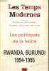 Les Temps Modernes, 50e année, n°583 (juillet-août 1995) - Les politiques de la haine : Rwanda, Buruni, 1994-1995 - S'engager contre les négations ...