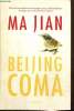 Beijing Coma. Jian Ma