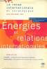 La revue internationale et stratégique, n°29 (printemps 1998) - Energies et relations internationales - De la nécessité d'une politique étrangère ...