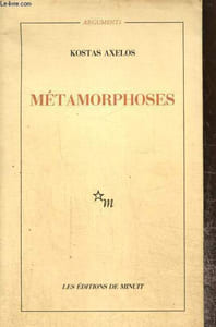 "Métamorphoses - Clôture/ouverture (Collection ""Arguments"")"