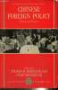 Chinese Foreign Policy - Theory and Practice. Robinson Thomas W., Shambaugh David