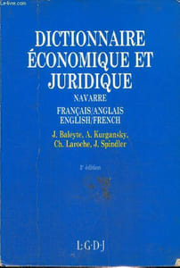 Dictionnaire économique et juridique - Français/Anglais - English/French