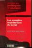 Problèmes politiques et sociaux, n°867 (14 décembre 2001) : Les nouvelles organisations du travail. David Caroline, Savereux Sophie