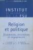 Religion et politique - Dissidences, résistances et engagements. Albaret L., Latger H., Wagniart J.-F.