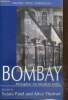 Bombay, Metaphor for Modern India. Patel Sujata, Thorner Alice