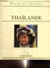 "La Thaïlande (Collection ""Peuples et Horizons"")". Minvielle Pierre & Collectif