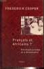 Français et Africains ? Etre citoyen au temps de la colonisation. Cooper Frederick