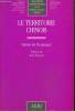 "Le Territoire Chinois (Collection ""Bibliothèque constitutionnelle et de science politique"", n°88)". de Poulpiquet Valérie