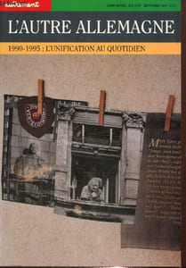 "L'autre Allemagne - 1990-1995 : l'unification au quotidien (Série ""Monde"", hors-série n°89)"