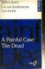 "Un cas douloureux / A Painful Case - Les morts / The Dead (Collection ""Folio bilingue"", n°47)". Joyce James