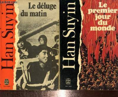 Biographie de Mao Testoung en deux volumes : Le déluge du matin (Livre de Poche, n°4906) / Le premier jour du monde : Mao Tsetoung et la Révolution ...