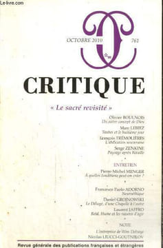 "Critique, n°761 (octobre 2010) - ""Le sacré revisité"" - Un autre concept de Dieu (Olivier Boulnois) / Taubes et le huitième jour (Marc Lebiez) / ...