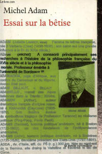 "Essai sur la bêtise (Collection ""La petite vermillon"", n°217)"