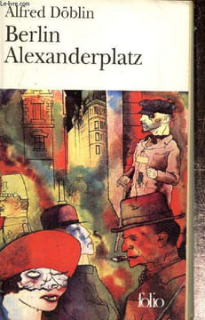 "Berlin Alexanderplatz (Collection ""Folio"", n°1239)". Döblin Alfred
