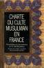 Charte du Culte Musulman en France. Boubakeur Dalil