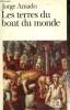"Les terres du bout du monde (Collection ""Folio"", n°2313)". Amado Jorge