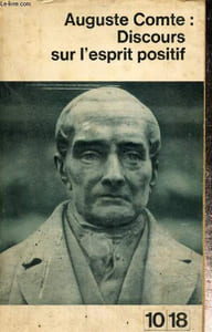 Discours sur l'esprit positif (10/18, n°97)