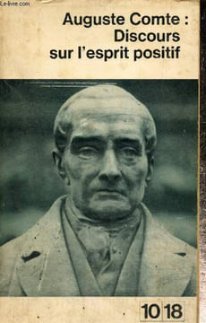 Discours sur l'esprit positif (10/18, n°97). Comte Auguste
