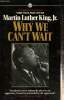 Why we can't wait. King Martin Luther Jr