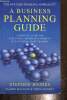 A Business planning guide - A survival guide for executives, senio management & functional staff leaders. Haines Stephen, Macleod Valerie, Schmidt ...