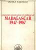 Quarante années de la vie politique de Madagascar 1947-1987. Rajoelina Patrick