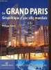 "Le Grand Paris - Géopolitique d'une ville mondiale (Collection ""Perspectives Géopolitiques"")". Subra Philippe