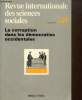 "Revue internationale des sciences sociales, n°149 (septembre 1996) - La corruption dans les démocraties occidentales - Corruption ""fin de siècle"", ...